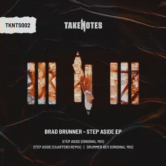 Step ASide EP by Brad Brunner