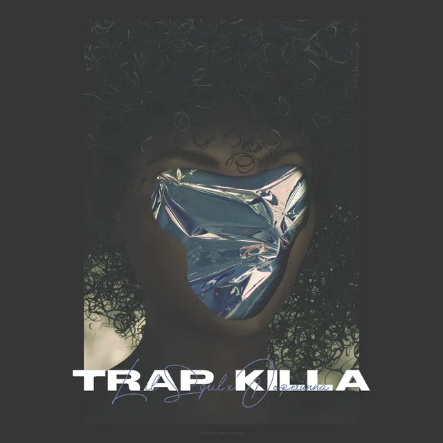 Trap Killa