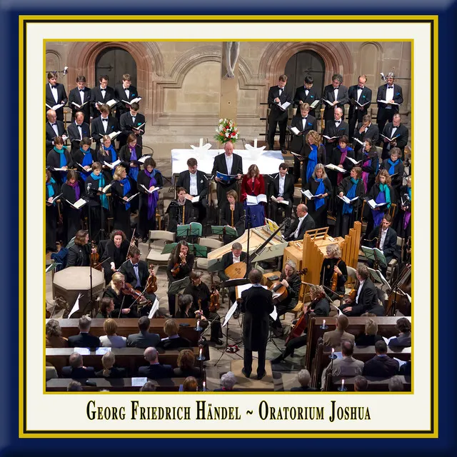 Joshua, HWV 64, Act I: Ye Sons of Israel (Live)