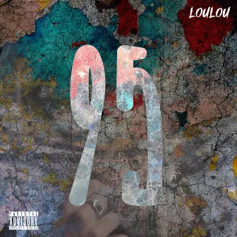 95 by Loulou