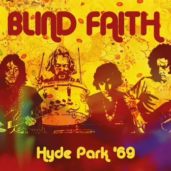 Hyde Park '69 by Blind Faith