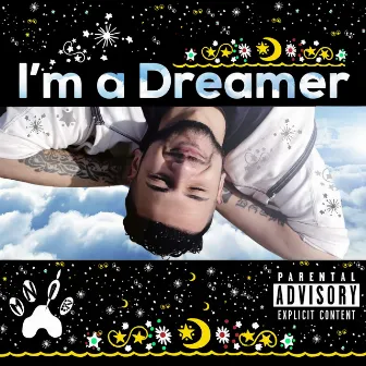 I'm a Dreamer EP by MNIB