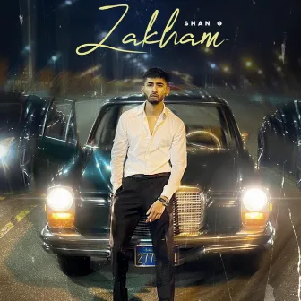 Zakham by Shan G