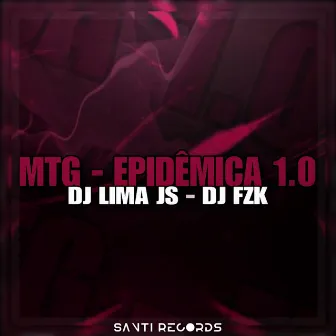 Mtg - Epidêmica 1.0 by DJ FZK