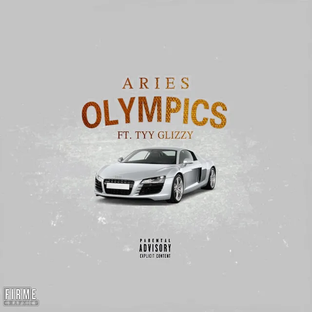 Olympics (feat. Tyy Glizzyy)