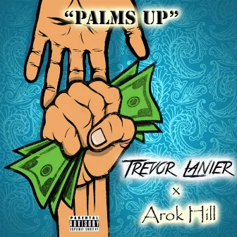 Palms Up by Trevor Lanier