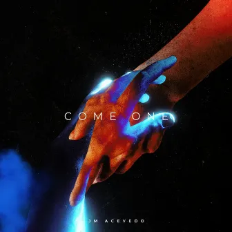 Come One by JM Acevedo