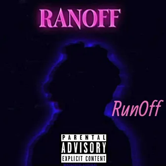 RanOff by RunOff