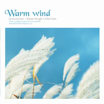 A warm wind by Lemon Lime