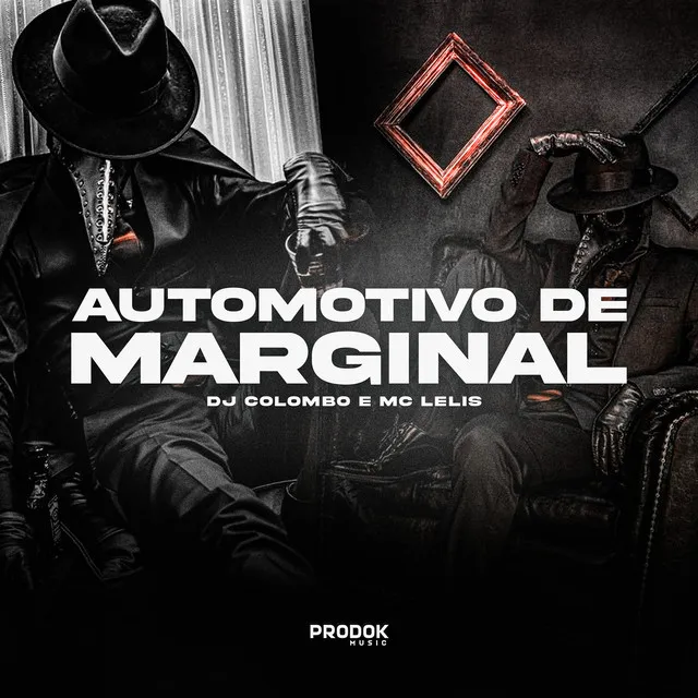 Automotivo de Marginal