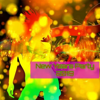 New Years Party 2019 – Sexy Funky Electronic House Music and Trap for New Year's Eve Big Party by New Years Dance Party Dj