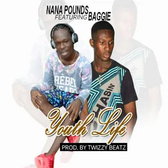 Youth Life by Nana Pounds