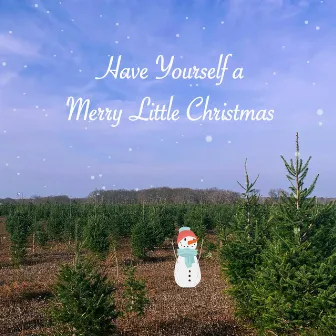 Have Yourself a Merry Little Christmas (Live) by Julia Lambert