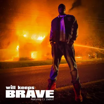 Brave by Will Keeps