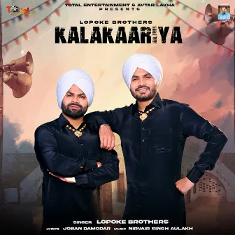 Kalakaariya by Lopoke Brothers