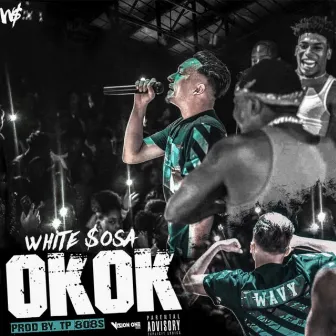 Okok by White Sosa