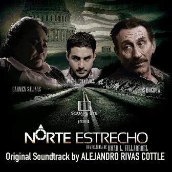 Norte Estrecho (Original Soundtrack) by Alejandro Rivas Cottle