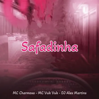 Safadinha by Mc Charmosa