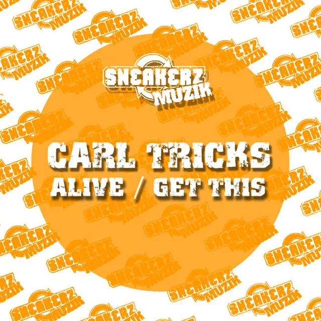 Alive / Get This (Remixes)