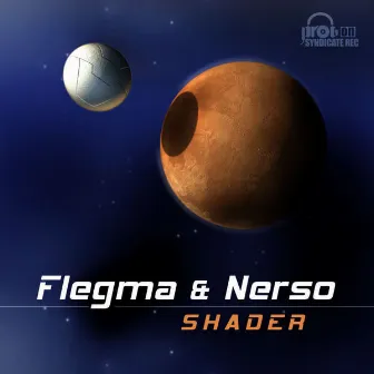 Shader E.P by Flegma & Nerso