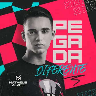 Pegada Diferente by Matheus Alves