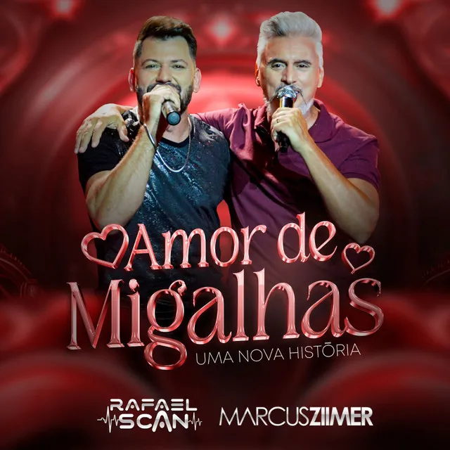 Amor De Migalhas (Uma Nova História)