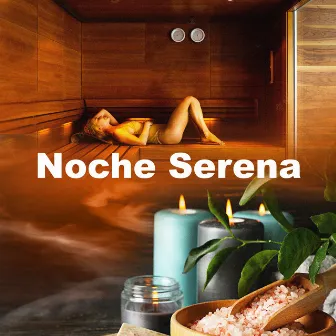 Noche Serena by Sueño Profundo Relajante