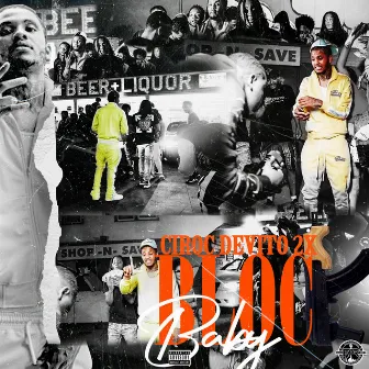 Block Baby by Ciroc Devito 2x