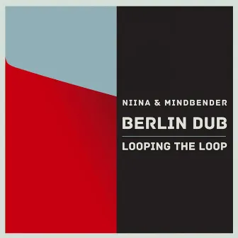 Berlin Dub EP by Mindbender