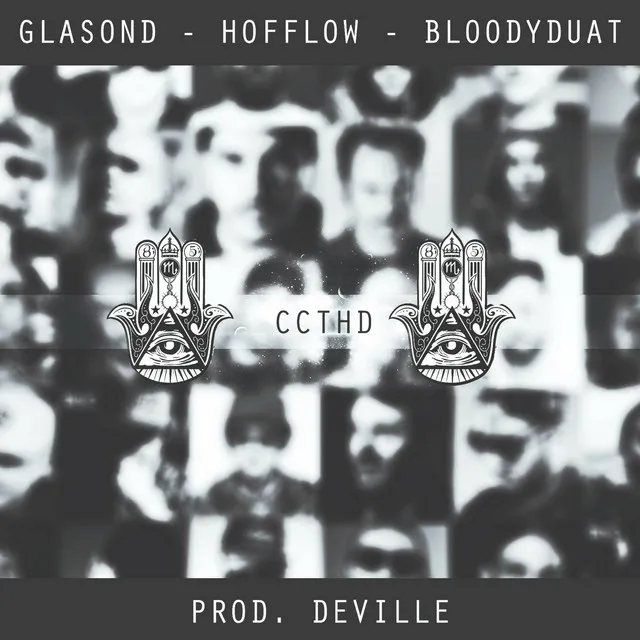 CCTHD (feat. HoffLow & BloodyDuat)