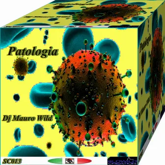 Patologia by Dj Mauro Wild