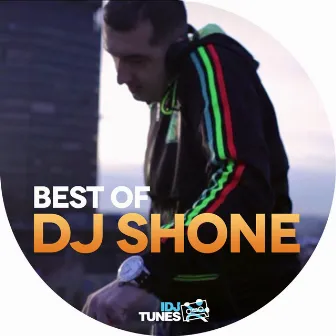 Best of DJ Shone by DJ Shone