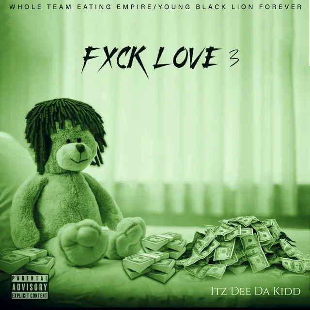 FXCK LOVE 3