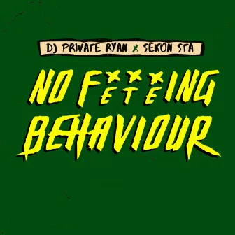 No Feteing Behaviour by Sekon Sta