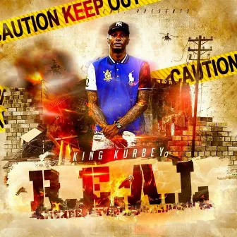 R.E.A.L., Vol. 2 by King Kurbey