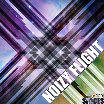 Spaces by Noizy Flight