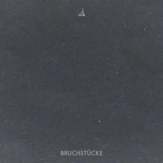 Bruchstücke by Audhentik