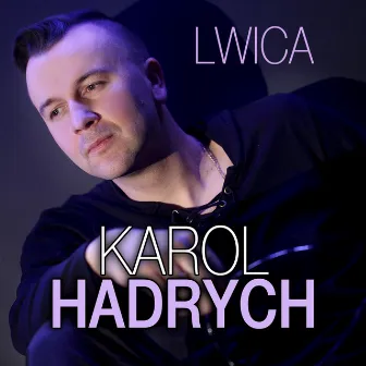 Lwica by Karol Hadrych