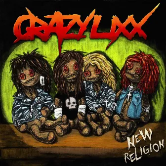 New Religion by Crazy Lixx