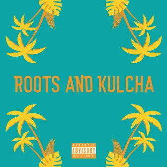 Roots and Kulcha by JR William