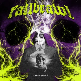 Chaos Reigns by Fallbrawl