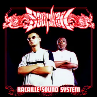 Racaille Sound System by Soundkail