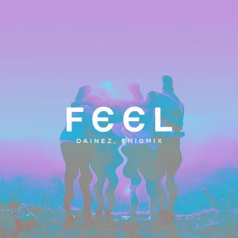 Feel by Dainez