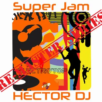 Super Jam by Hector Dj