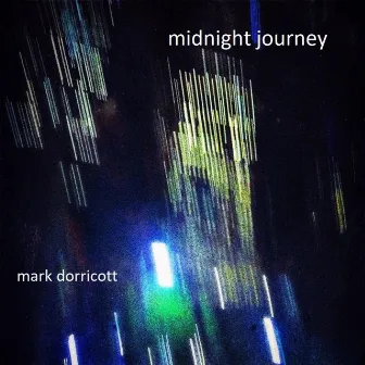 Midnight Journey by Mark Dorricott