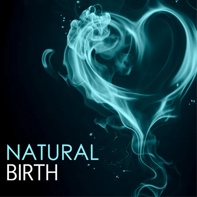 Natural Birth - Deep Relaxation Sounds of Nature to Regenerate Energy and Bring Positivity