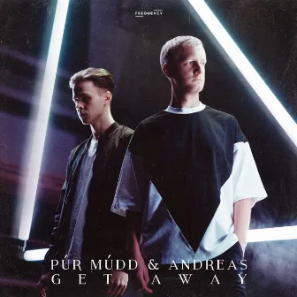 Get Away (feat. Andreas) by Púr Múdd