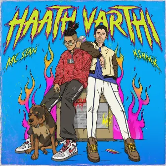 Haath Varthi by Phenom