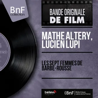 Les sept femmes de Barbe-Rousse (Original Motion Picture Soundtrack, Mono Version) by Lucien Lupi