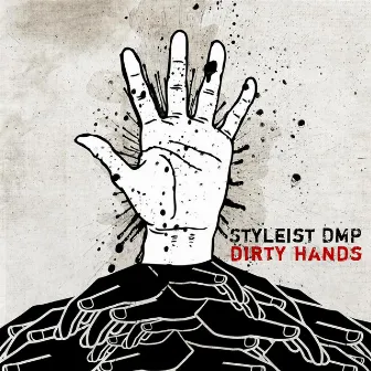 Dirty Hands by Styleist DMP